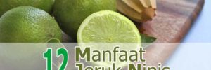 12 Khasiat Jeruk Nipis untuk Kesehatan