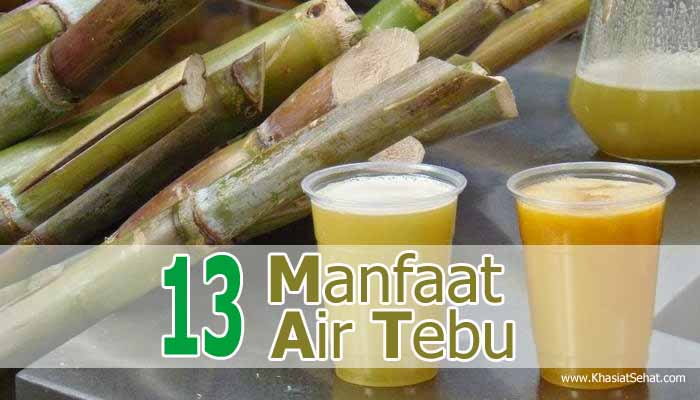 13 Manfaat Air Tebu untuk Kesehatan & Efek Sampingnya 